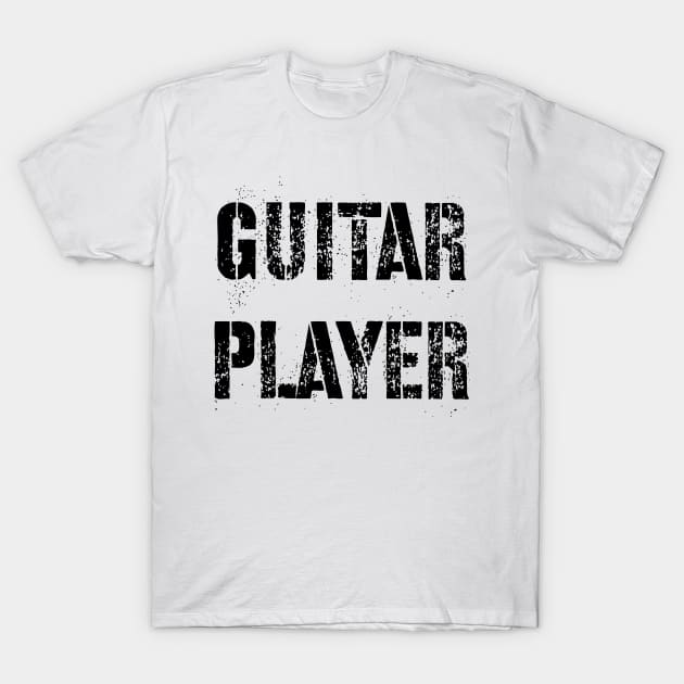 Guitar Player - Cool Musician T-Shirt by Celestial Mystery